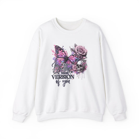 Inspirational Be The Best Version Of You Sweatshirt in white color. Great for inspiration. 