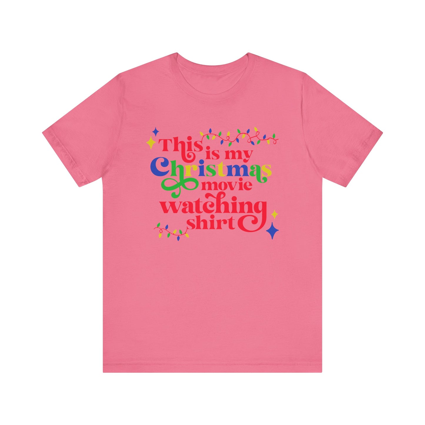 Christmas Movie Watching Shirt. Unisex Jersey Short Sleeve Tee