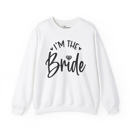 I'm The Bride Sweatshirt. Unisex Heavy Blend™ Crewneck Sweatshirt