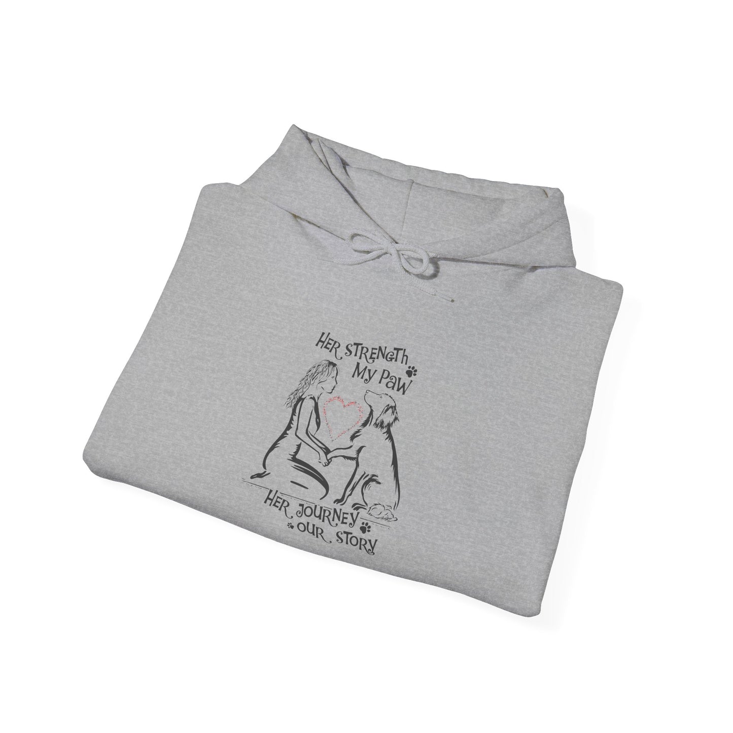 Her Strength My Paw Her Journey Our Story Dog. Unisex Heavy Blend™ Hooded Sweatshirt