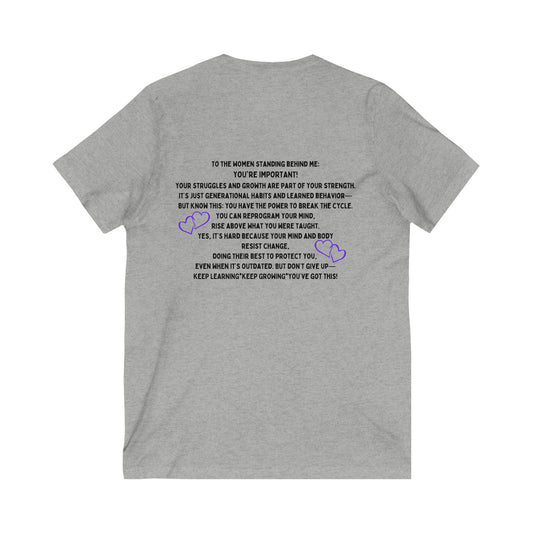 To The Women Standing Behind Me! Unisex Jersey Short Sleeve V-Neck Tee