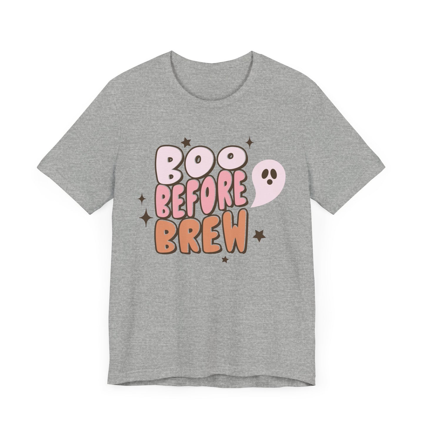 Boo Before Brew Shirt.  Unisex Jersey Short Sleeve Tee