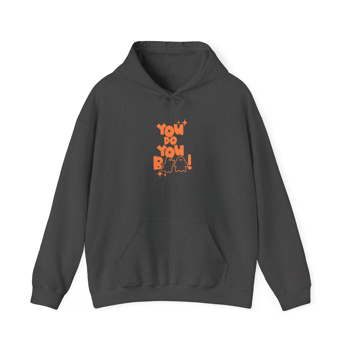 You Do You Boo! Hoodie Unisex Heavy Blend™ Hooded Sweatshirt