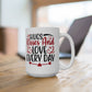 Hugs And Kisses And Love Everyday Mug. Ceramic Mug, (11oz, 15oz)