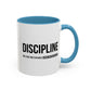 Motivational Coffee Mug - "Discipline Will Take You Places"