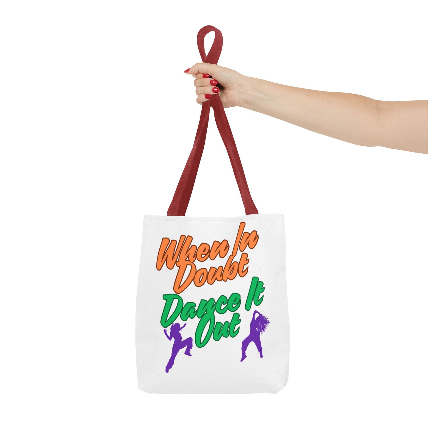 When In Doubt, Dance It Out. Tote Bag (AOP)