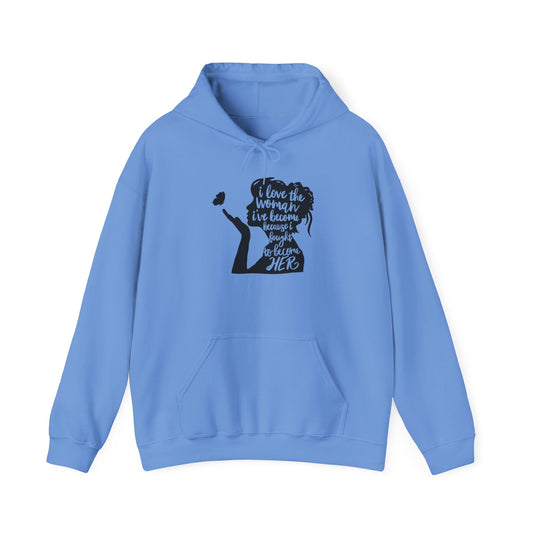 I Love The Woman I Have Become I fought To Be Her. Unisex Heavy Blend™ Hooded Sweatshirt