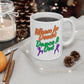 When In Doubt, Dance It Out. Ceramic Mug, (11oz, 15oz)