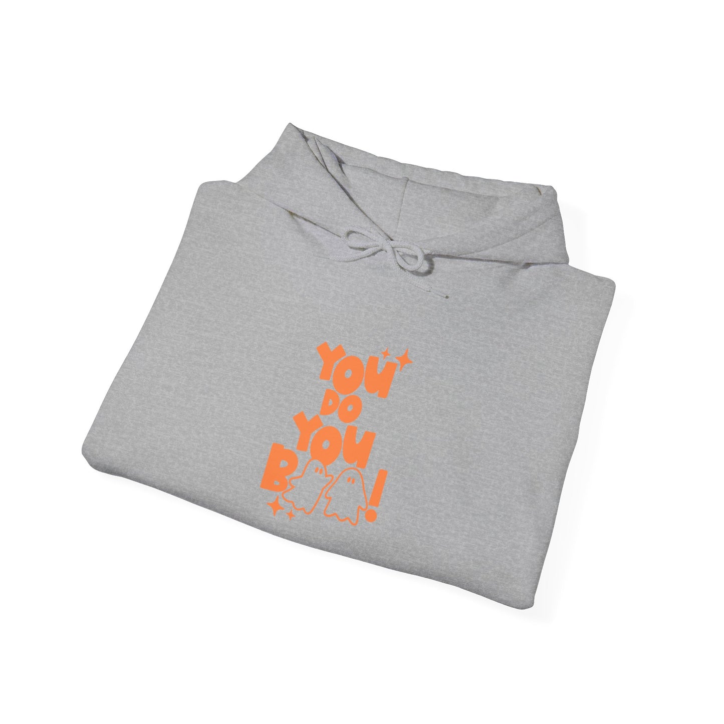 You Do You Boo! Hoodie Unisex Heavy Blend™ Hooded Sweatshirt