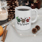 Merry Woofmas Mug For Dog Lovers. Ceramic Mug, (11oz, 15oz)