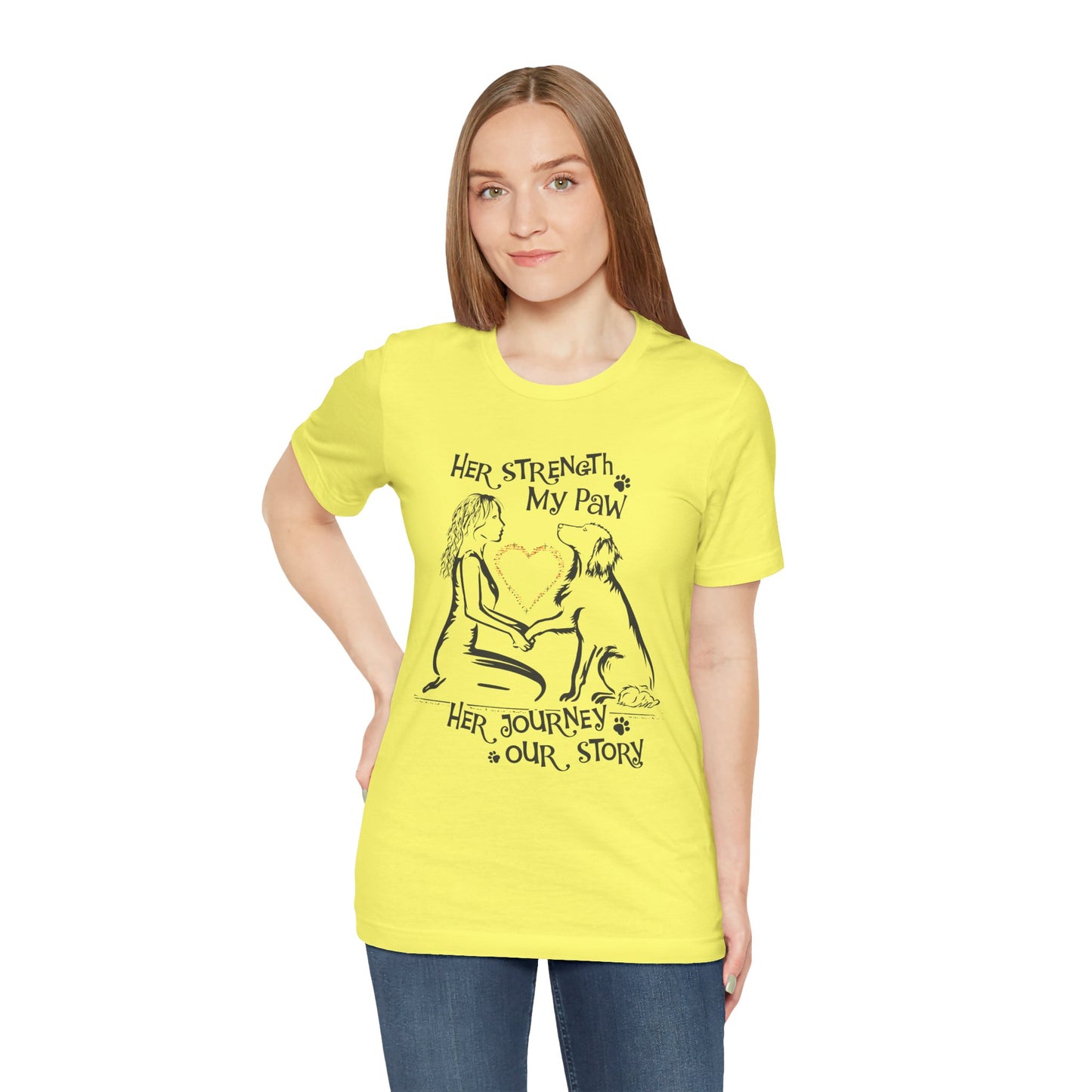 Her Strength My Paw Her Journey Out Story Dog. Unisex Jersey Short Sleeve Tee