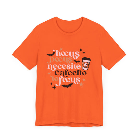 Hocus Pocus Cafecito  Halloween Unisex Jersey Short Sleeve Tee