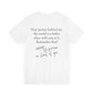 You Matter Dear Person Behind Me. Unisex Jersey Short Sleeve Tee