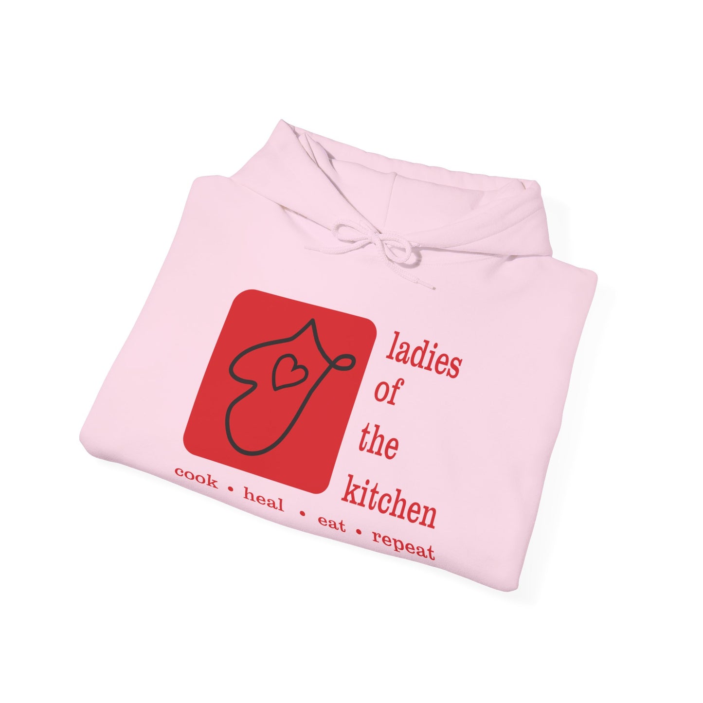 Ladies Of The Kitchen Hoodie. Unisex Heavy Blend™ Hooded Sweatshirt