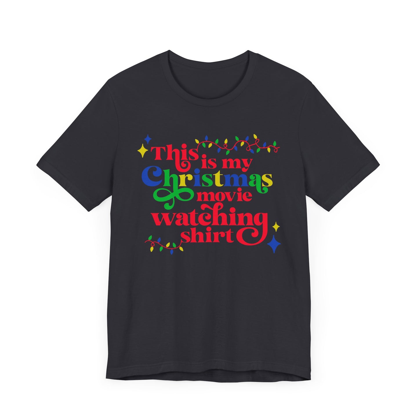 Christmas Movie Watching Shirt. Unisex Jersey Short Sleeve Tee