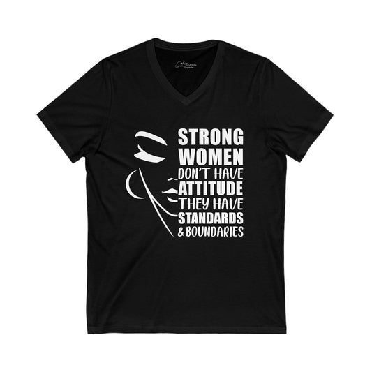 Strong Women Have Boundaries! Unisex Jersey Short Sleeve V-Neck Tee