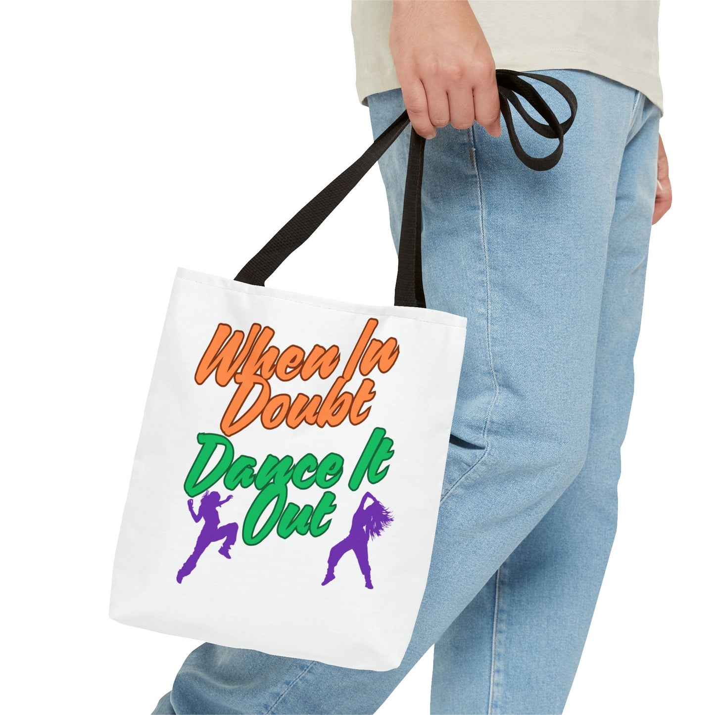 When In Doubt, Dance It Out. Tote Bag (AOP)