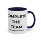 Teamwork Coffee Mug – Complete the Team, Motivational Gift, Office Decor, Collaboration Mug, Team Spirit Cup