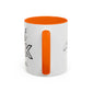 Just Ask Sounds Simple Feels Impossible Sometimes. Accent Coffee Mug - Unique Gift for Motivation and Positivity