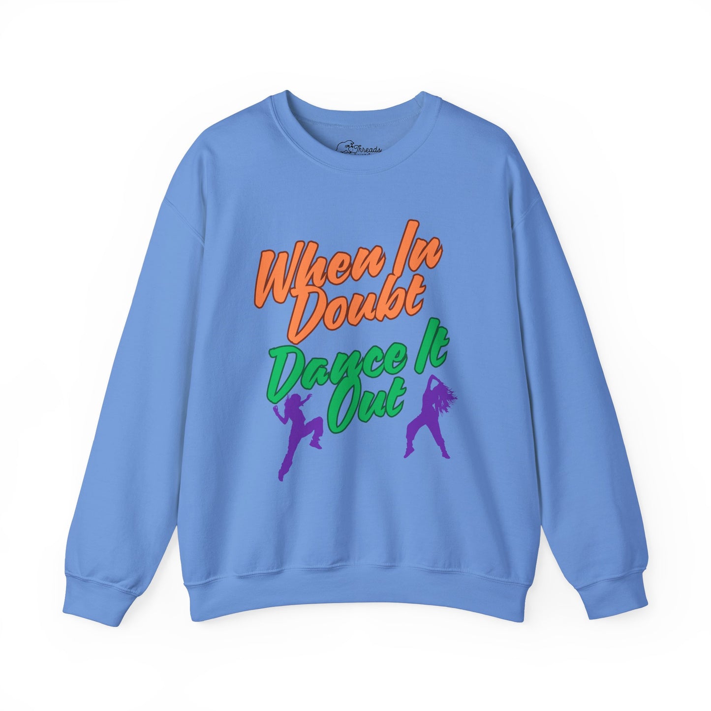 When In Doubt, Dance It Out. Unisex Heavy Blend™ Crewneck Sweatshirt