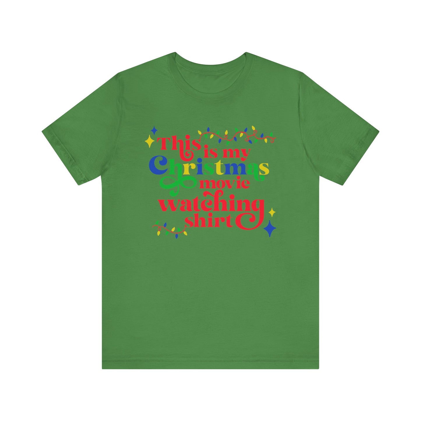 Christmas Movie Watching Shirt. Unisex Jersey Short Sleeve Tee