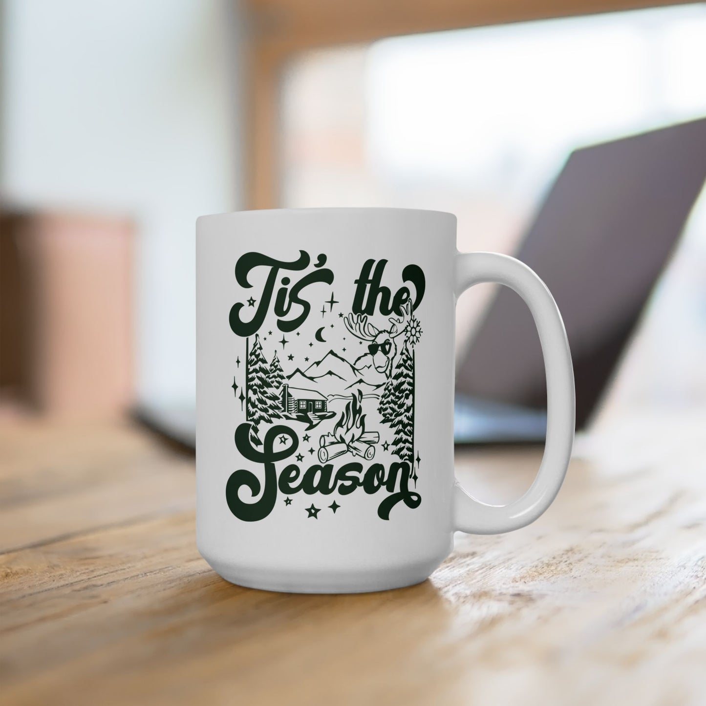 Tis The Season Mug. Ceramic Mug, (11oz, 15oz)