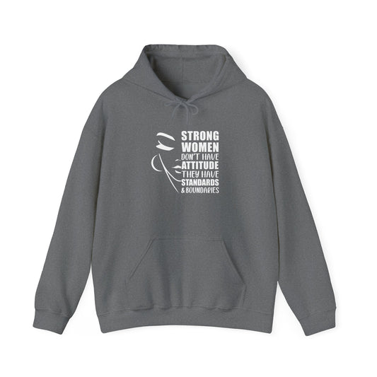 Strong Women Have Boundaries!  Unisex Heavy Blend™ Hooded Sweatshirt