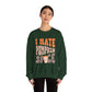 I Hate Pumpkin Spice! Unisex Heavy Blend™ Crewneck Sweatshirt