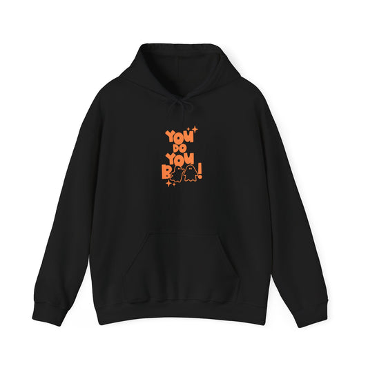 You Do You Boo! Hoodie Unisex Heavy Blend™ Hooded Sweatshirt