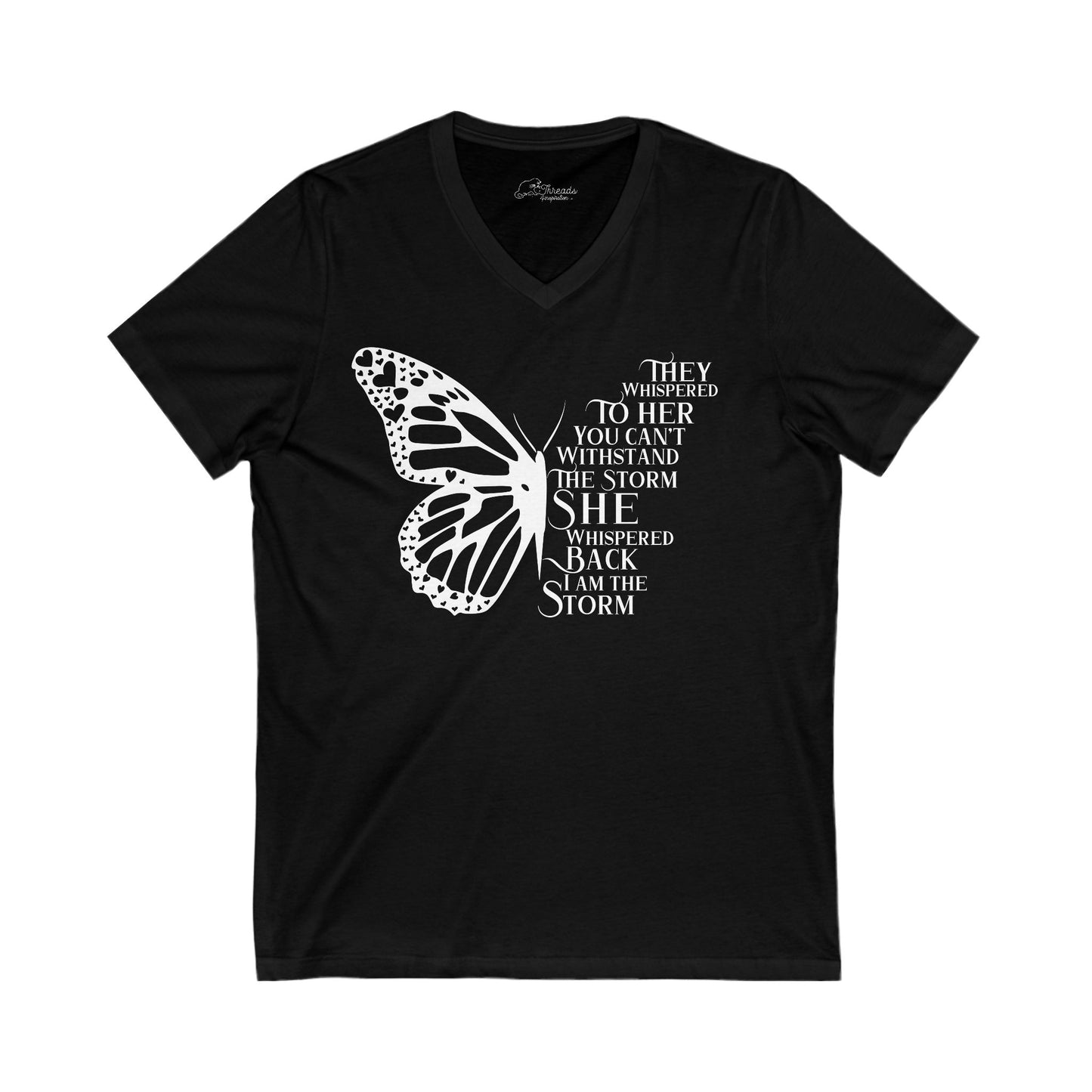 She Whispered I Am The Storm V-Neck Black. Unisex Jersey Short Sleeve V-Neck Tee