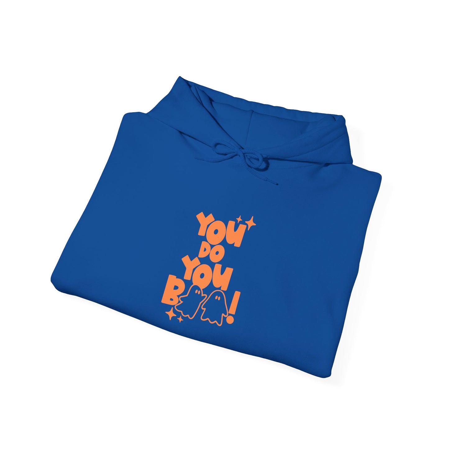 You Do You Boo! Hoodie Unisex Heavy Blend™ Hooded Sweatshirt