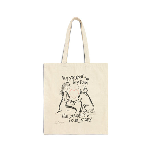 Her Strength My Paw Her Journey Our Story Dog Bag. Cotton Canvas Tote Bag