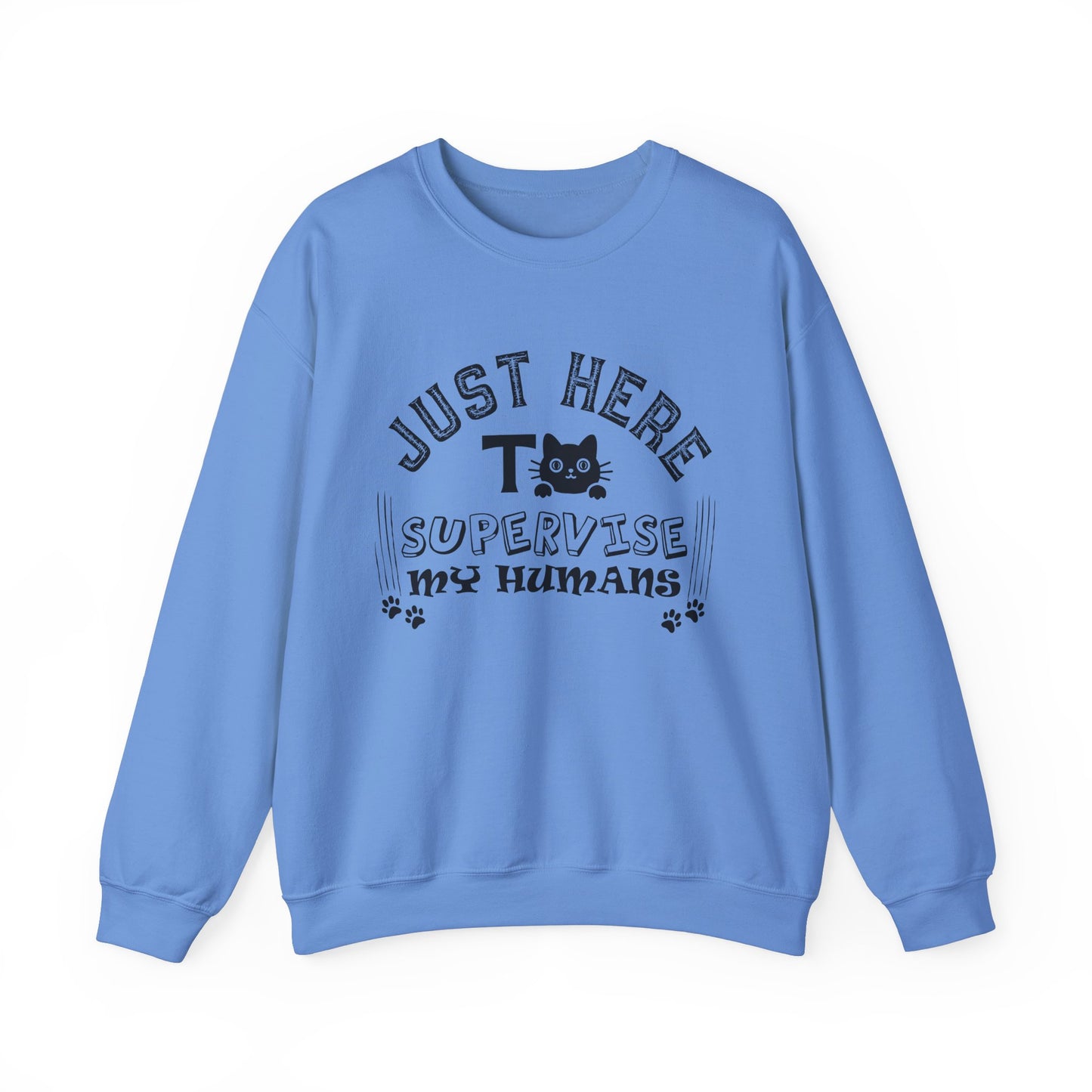 Just Here To Supervise Cat. Unisex Heavy Blend™ Crewneck Sweatshirt