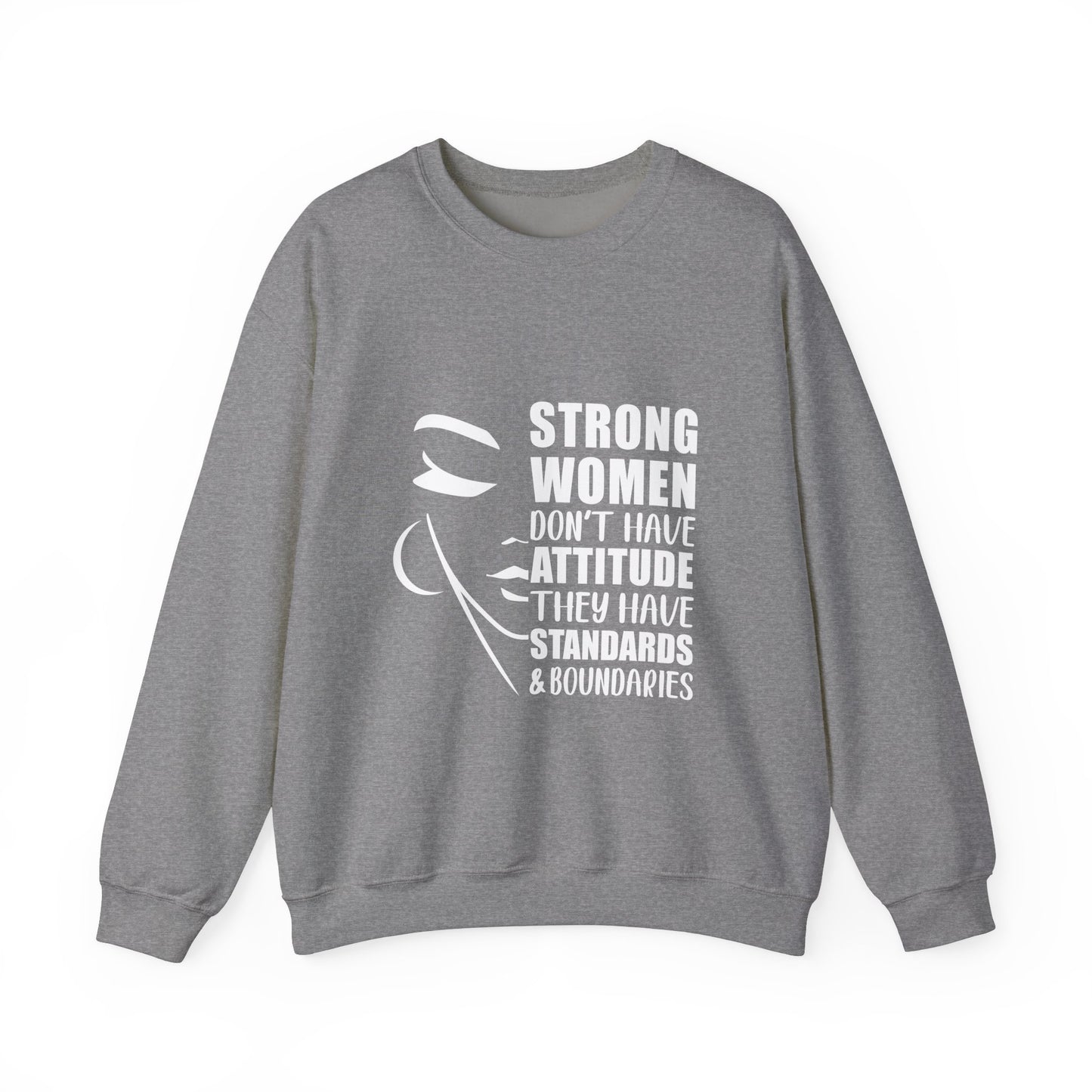 Strong Women Have Boundaries! Unisex Heavy Blend™ Crewneck Sweatshirt